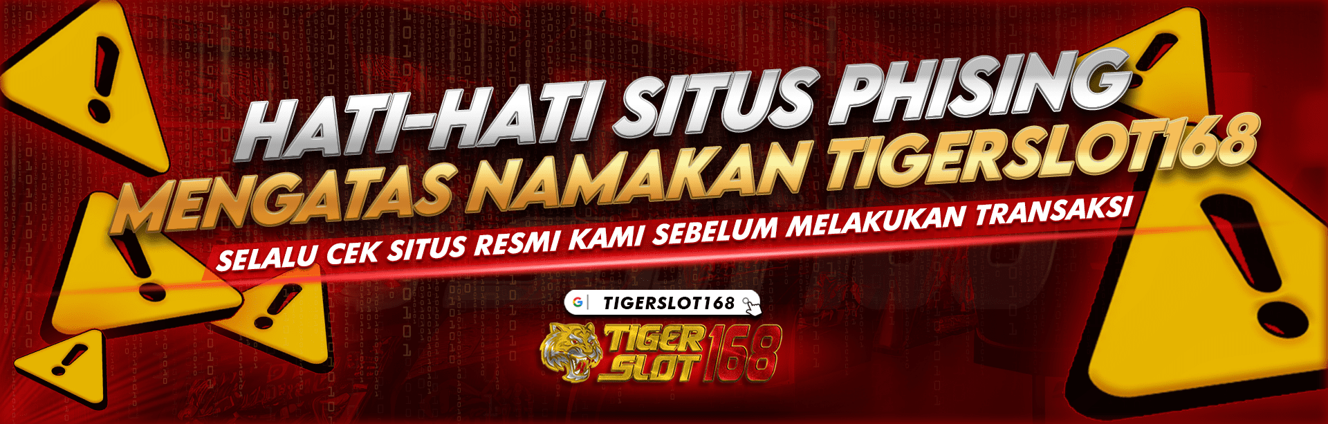 HATI HATI PHISING  WEBSITE TIGERSLOT168 YANG ASLI HANYA INI SAJA!!!