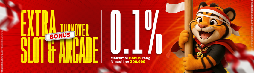 EXTRA BONUS TURNOVER SLOT DAN ARCADE HARIAN 0.1% 